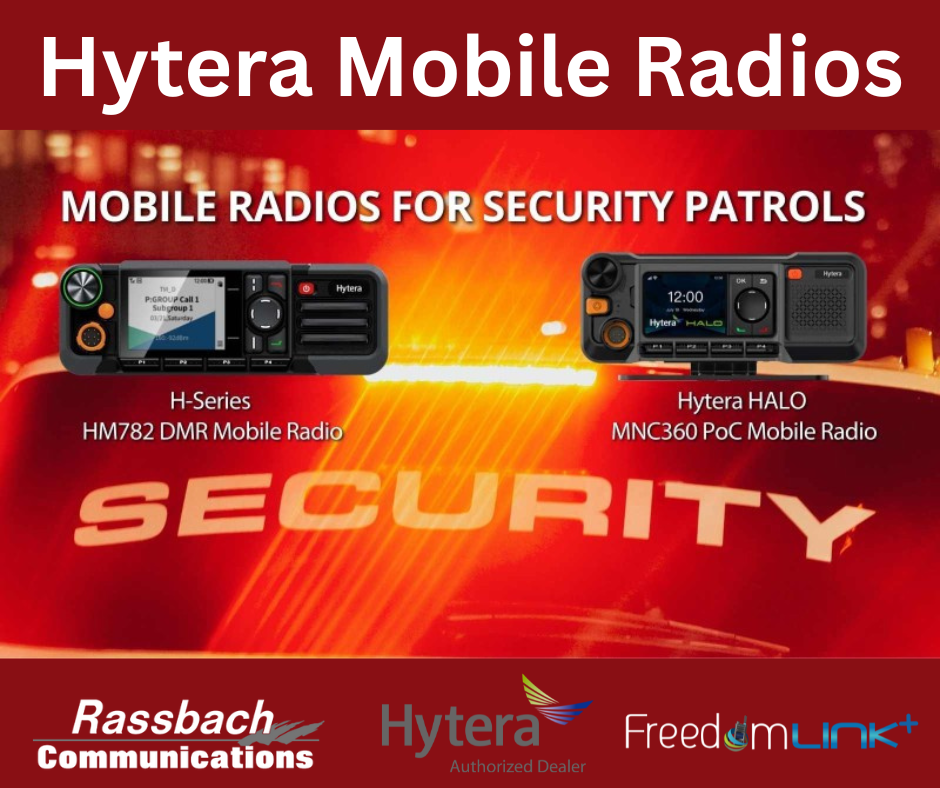 How FreedomLINK+ and the Hytera MNC360 Empower Security Teams